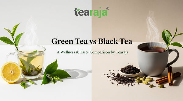 Green Tea vs Black Tea: Which Should You Choose?