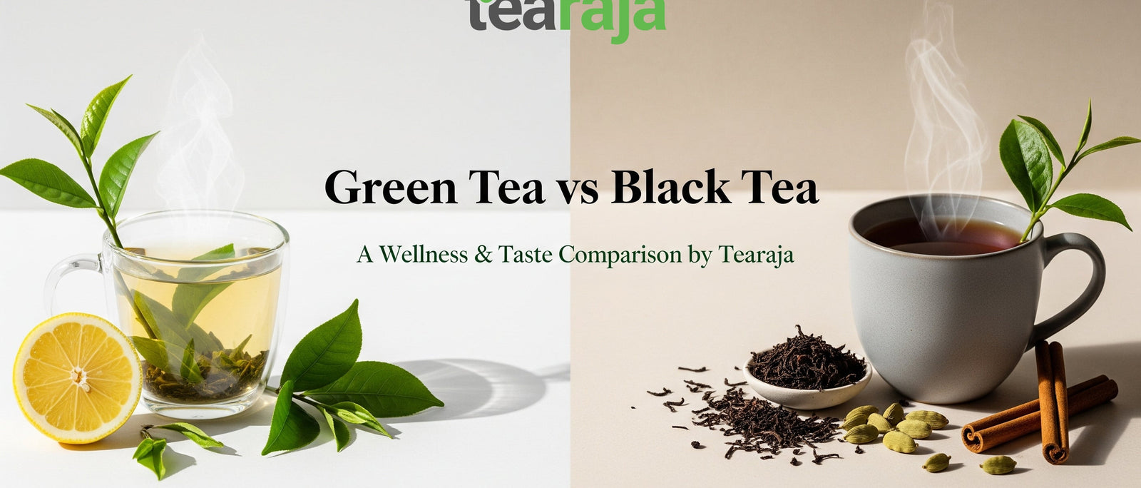 Green Tea vs Black Tea: Which Should You Choose?